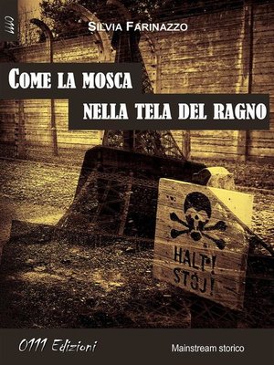 cover image of Come la mosca nella tela del ragno